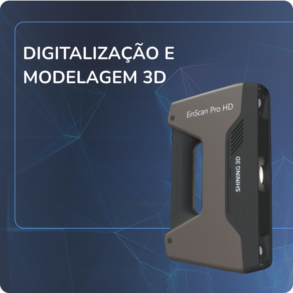 Digitalização e Modelagem 3D